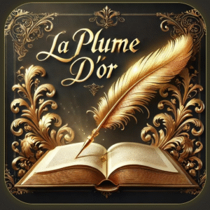 La Plume d'Or